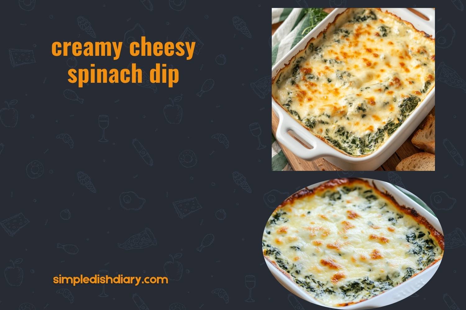 creamy cheesy spinach dip
