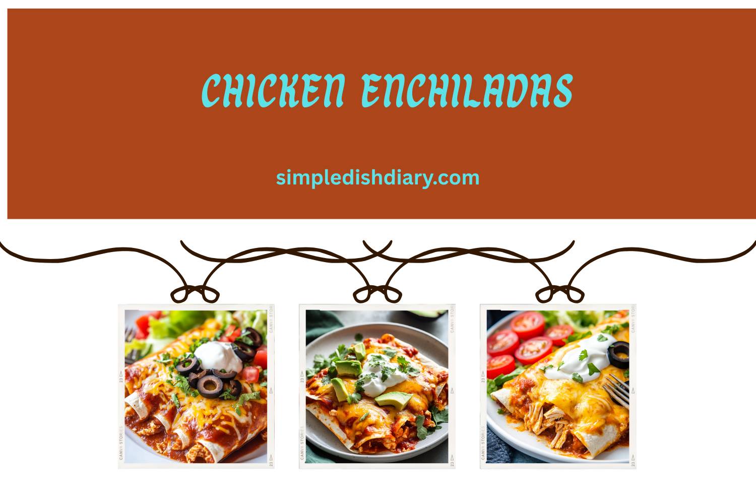 chicken enchiladas